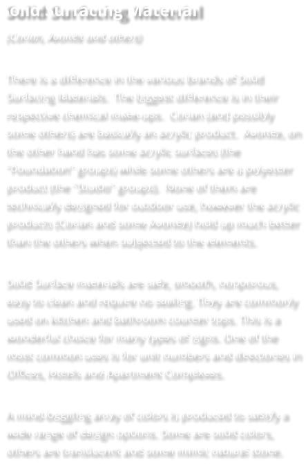Solid Surfacing Material (Corian, Avonite and others)  There is a difference in the various brands of Solid Surfacing Materials.  The biggest difference is in their respective chemical make-ups.  Corian (and possibly some others) are basically an acrylic product.  Avonite, on the other hand has some acrylic surfaces (the "Foundation" groups) while some others are a polyester product (the "Studio" groups).  None of them are technically designed for outdoor use, however the acrylic products (Corian and some Avonite) hold up much better than the others when subjected to the elements.   Solid Surface materials are safe, smooth, nonporous, easy to clean and require no sealing. They are commonly used on kitchen and bathroom counter tops. This is a wonderful choice for many types of signs. One of the most common uses is for unit numbers and directories in Offices, Hotels and Apartment Complexes.   A mind-boggling array of colors is produced to satisfy a wide range of design options. Some are solid colors, others are translucent and some mimic natural stone.